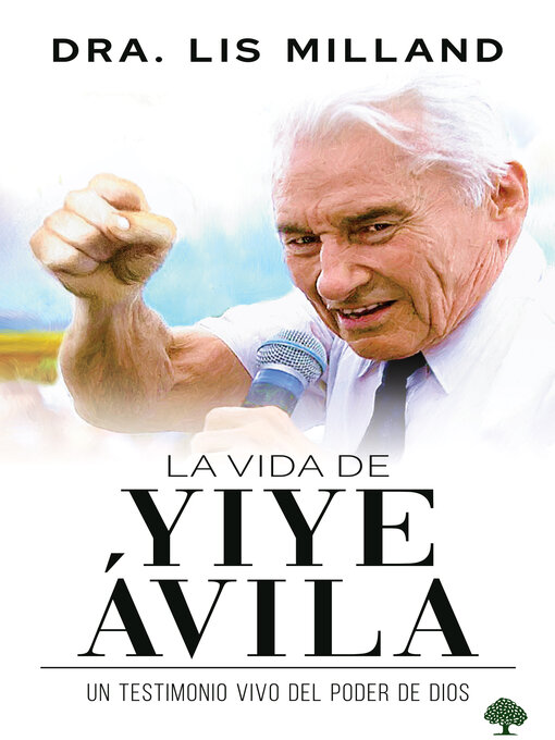 Title details for La vida de Yiye Ávila by Lis Milland - Available